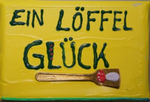 Ein Löffel Glück  - Acryl auf Leinwand